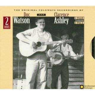 Clarence Ashley And Doc Watson The Original …