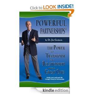 Powerful Partnerships The Power to Transform Any Relationship Into a 