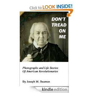   Life Stories of American Revolutionaries (Writings of Joseph M. Bauman