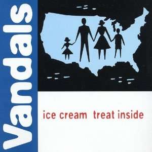  Ice Cream Treat Inside Vandals Music
