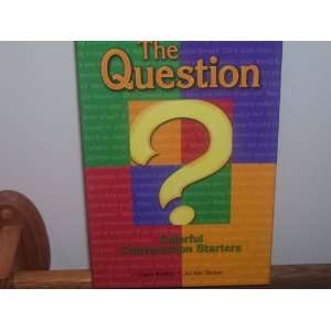    The Question ? Colorful Conversation Starters Toys & Games