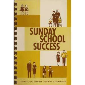  Sunday School Success Clarence Benson Books