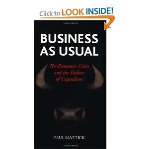  Business as Usual byMattick Mattick Books