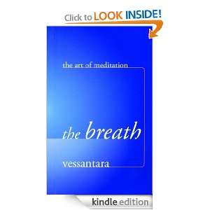 The Breath (The Art of Meditation) Vessantara  Kindle 