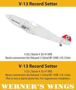 Werners Wings Resin 1/32nd Bf 109V 13RS Conversion Set  
