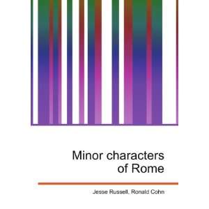  Minor characters of Rome Ronald Cohn Jesse Russell Books