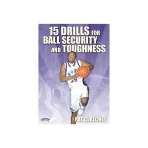  15 Drills for Ball Security and Toughness