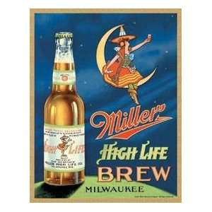  Tin Sign Miller High Life Brew: Home & Kitchen
