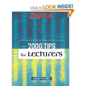  2000 Tips for Lecturers (9780749430467) Phil Race Books