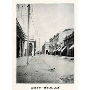  1915 Print Main Street Talca Chile Avenue Road Buildings 