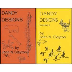 Dandy Designs   Gods Design in Nature [2 Volume Set] John N. Clayton 