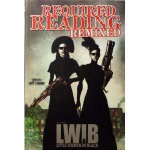  Required Reading Remixed, Vol. 3. Featuring Little Women 