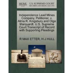  Mines Company, Petitioner, v. Alma R. Kingsbury and Olga Marquardt 