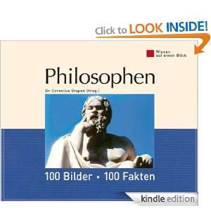 Philosophen: 100 Bilder   100 Fakten: Wissen auf einen Blick (German 