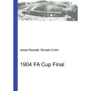 1904 FA Cup Final Ronald Cohn Jesse Russell  Books