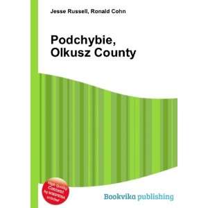 Podchybie, Olkusz County Ronald Cohn Jesse Russell Books