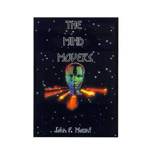   Mind Movers (9781585009206) John F. Mount, Charles H. Clarke Books