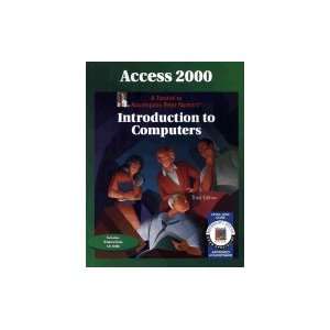  Access 2000 Tutorial for Introduction to Computers Peter 
