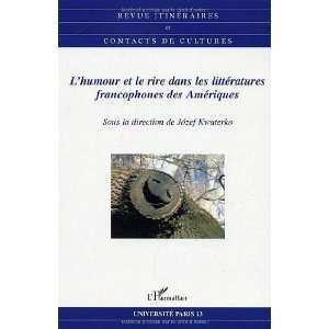  ItinÃ©raires et contact de cultures. (French Edition 