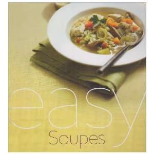  easy soupes (9781407572604) Collectif Books
