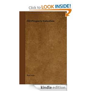 Oil Property Valuation Paul Paine  Kindle Store
