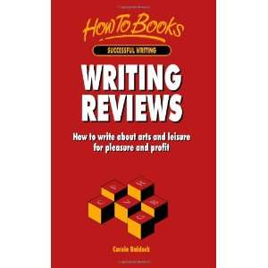  Reviews How to write about arts and leisure for pleasure and profit 