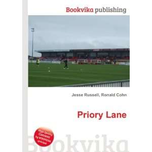  Priory Lane: Ronald Cohn Jesse Russell: Books