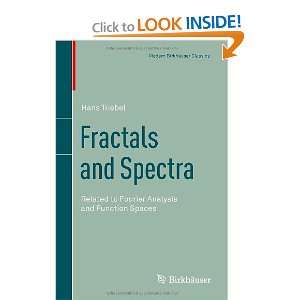  Fractals and Spectra Related to Fourier Analysis and Function 