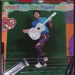  What If the Stars Played Guitars?: John Hurbon: Music