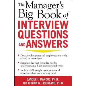  The Managers Big Book of Interview Questions and Answers 