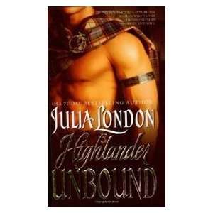  Highlander Unbound (9780743465069) Julia London Books