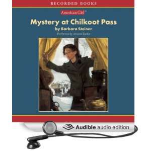  Mystery at Chilkoot Pass: An American Girl History Mystery 
