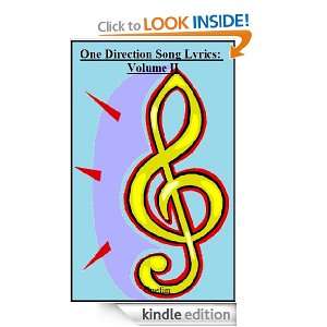 One Direction Song Lyrics: Volume II (One Direction Lyrics): Onefan 