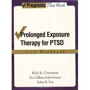  Prolonged Exposure Theraphy for PTSD Teen Workbook (Treatments 