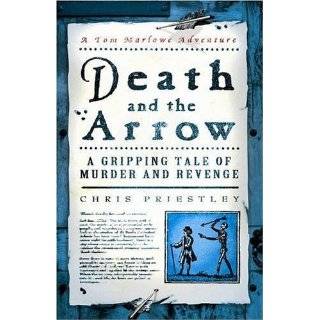 Death and the Arrow: A Gripping Tale of Murder and Revenge (Tom 