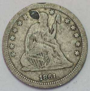 Hole/Repair 1861 P Liberty Seated Quarter Dollar Net F  