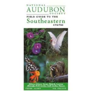  National Audubon Society Field Guide to Southeast United 