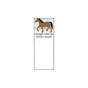    Straight From The Horse Mouth Magnetic Notepad