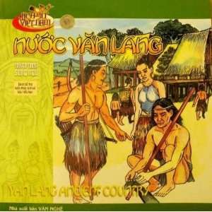  Van Lang Ancient Country Vietnamese/English Childrens 