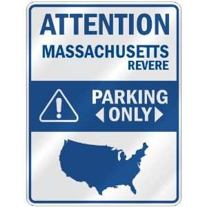ATTENTION  REVERE PARKING ONLY  PARKING SIGN USA CITY MASSACHUSETTS