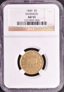 1849 TERRITORIAL   MORMON GOLD (UTAH) $5 NGC AU 53  