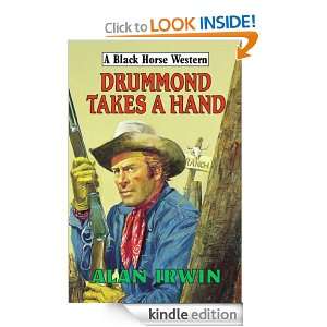 Drummond Takes a Hand Alan Irwin  Kindle Store
