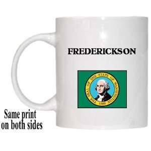    US State Flag   FREDERICKSON, Washington (WA) Mug 