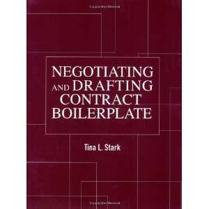   and Drafting Contract Boilerplate [Paperback] Tina Stark Esq. Books