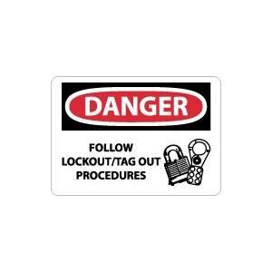 OSHA DANGER Follow Lockout/Tag Out Procedures Safety 