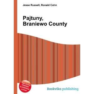  Pajtuny, Braniewo County Ronald Cohn Jesse Russell Books