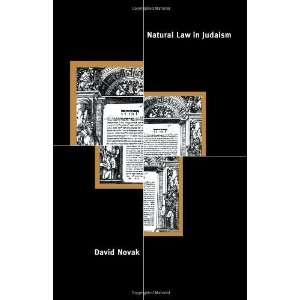  Natural Law in Judaism [Paperback] David Novak Books