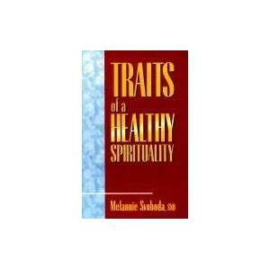  of a Healthy Spirituality (Inspirational Reading for Every Catholic 