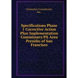   /PX Area Presidio of San Francisco Inc. Geomatrix Consultants Books