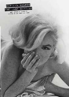 Marilyn Monroe The Last Sitting Bert Sterns Favorite 9780307391643 
